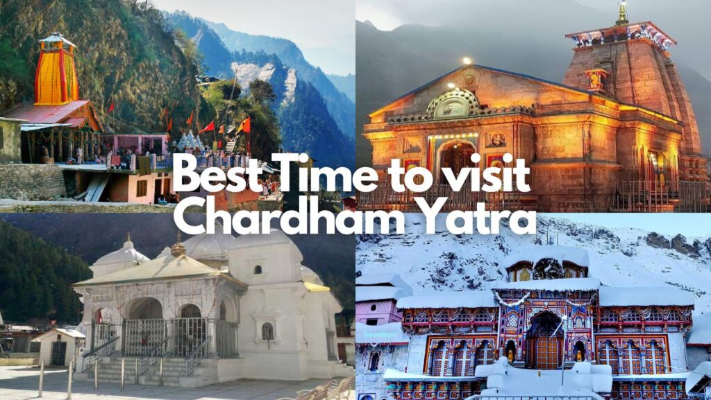 best-time-to-visit-chardham-yatra