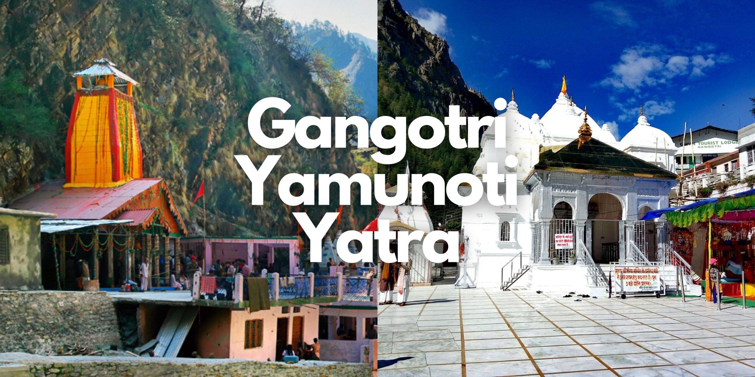 yamunotri gangotri tour package