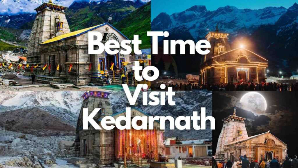best-to-visit-kedarnath