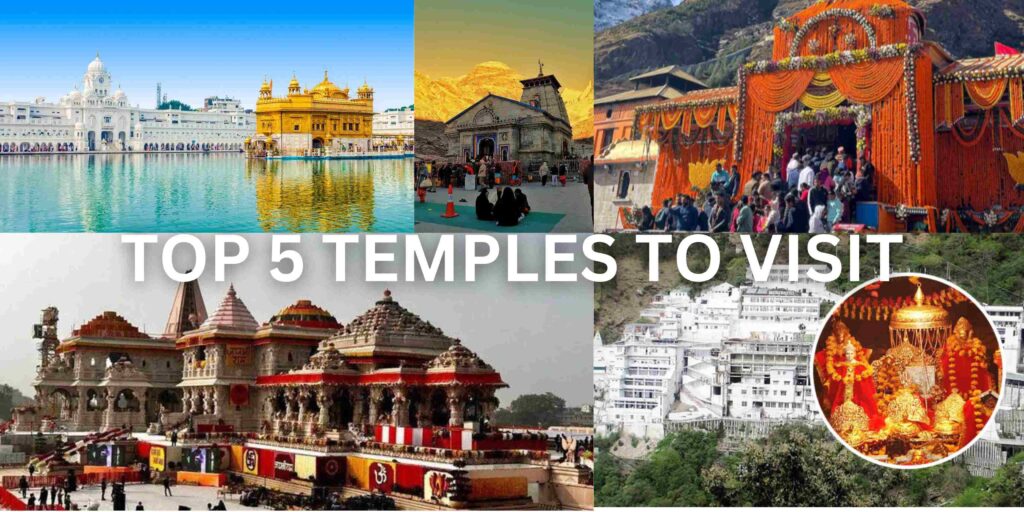 SPIRITUAL WONDERS OF NORTH INDIA: TOP 5 TEMPLES TO VISIT