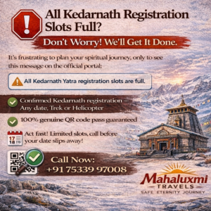 kedarnath registration slots full online booking help confirmed yatra pass mahaluxmi travels